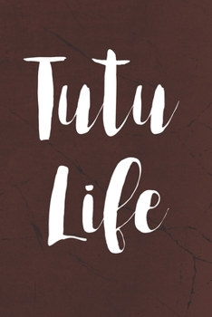 Paperback Tutu Life Book