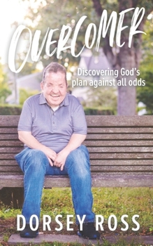 Paperback Overcomer: Discovering God's Plan Against All Odds Book