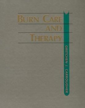 Hardcover Burn Care and Therapy Book