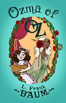 Ozma of Oz Annotated
