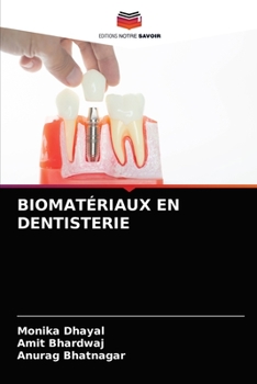 Paperback Biomatériaux En Dentisterie [French] Book