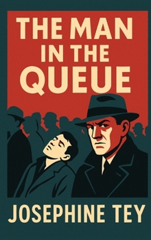 Hardcover The Man in the Queue Book