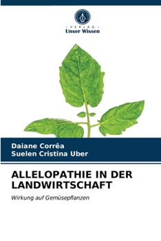 Paperback Allelopathie in Der Landwirtschaft [German] Book