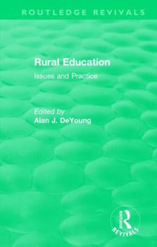 Hardcover Rural Education (1991): Issues and Practice Book