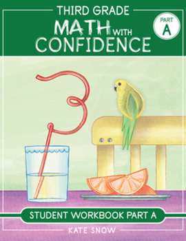 Paperback Third Grade Math with Confidence Student Workbook Part a Book