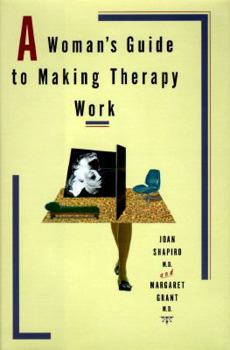 Hardcover A Woman's Guide to Making Therapy Work Book