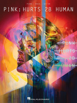 Paperback P!nk - Hurts 2b Human Book