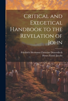 Paperback Critical and Exegetical Handbook to the Revelation of John Book