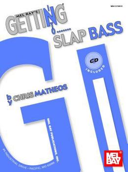 Paperback Mel Bay's Getting Into Slap Bass [With CD] Book
