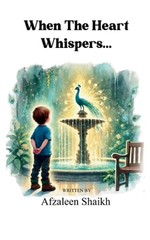 Paperback When The Heart Whispers... Book