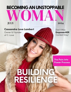 Paperback Becoming An Unstoppable Woman Magazine: July 2024 Book