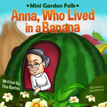 Paperback Anna, Who Lived in a Banana Book