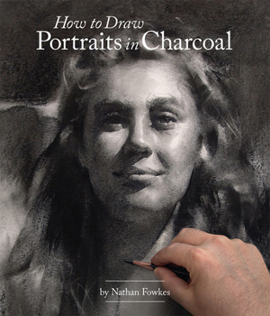 Paperback How to Draw Portraits in Charcoal Book