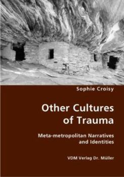 Paperback Other Cultures of Trauma Book