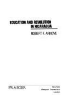 Hardcover Education and Revolution in Nicaragua Book