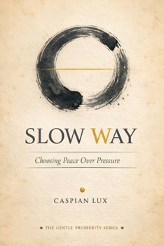 Paperback The Slow Way Book