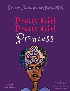Paperback Pretty Girl, Pretty Girl Princess Book
