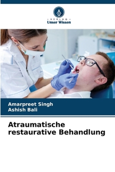 Paperback Atraumatische restaurative Behandlung [German] Book