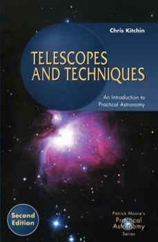 Paperback Telescopes and Techniques: An Introduction to Practical Astronomy Book