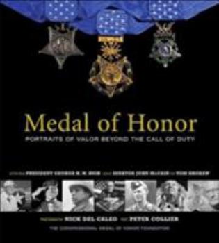 Hardcover Medal of Honor: Portraits of Valor Beyond the Call of Duty Book