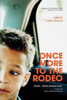 Paperback Once More to the Rodeo: A Memoir Book