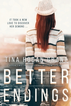 Better Endings - Book #2 of the Tammy Mellows