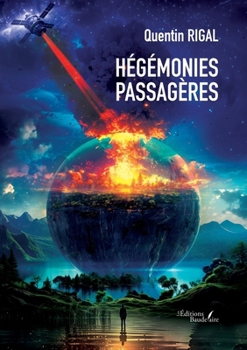 Paperback Hégémonies passagères [French] Book