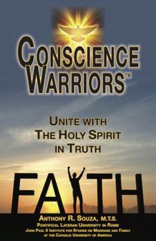 Paperback Conscience Warriors™: Unite with The Holy Spirit in Truth Book