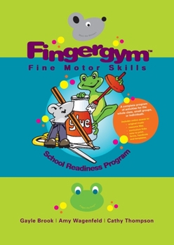 Paperback Fingergym Fine Motor Skills: School Readiness Program Book