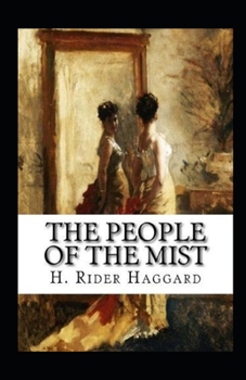 Paperback The People of the Mist Annotated Book