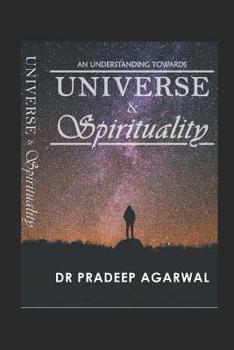 Paperback An Understanding Towards: Universe and Spirituality Book