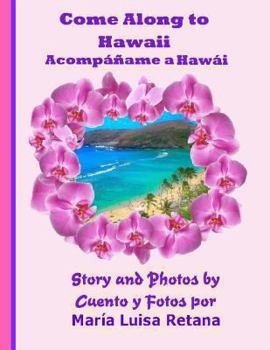 Paperback Come Along To Hawaii Acompáñame a Hawái Book