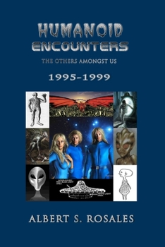 Paperback Humanoid Encounters 1995-1999: The Others amongst Us Book