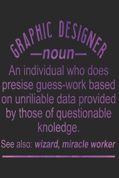 GRAPHIC DESIGNER NOTEBOOK: Graphic Designer Notebook The perfect gift idea for graphic designers or graphic design trainees. The paperback has 120 ... that assist you in writing or sketching.