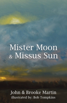 Paperback Mister Moon & Missus Sun Book