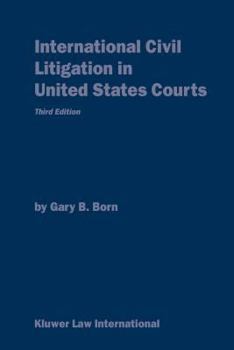 Paperback International Civil Litigation - 3rd Edition PA. Book