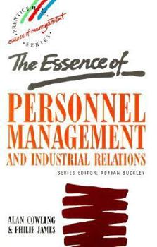 Paperback The Essence of Personnel Management and Industrial Relations Book
