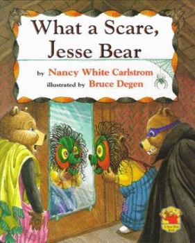 What a Scare, Jesse Bear - Book  of the Jesse Bear