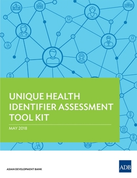 Paperback Unique Health Identifier Assessment Tool Kit Book