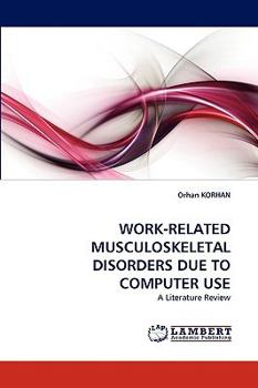 Paperback Work-Related Musculoskeletal Disorders Due to Computer Use Book