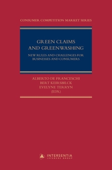 Paperback Green Claims and Greenwashing - New Rules and Challenges for Businesses and Consumers [French] Book