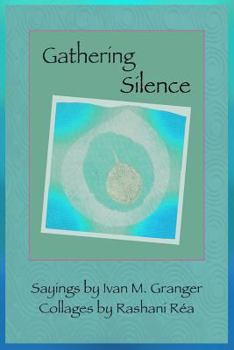 Paperback Gathering Silence Book