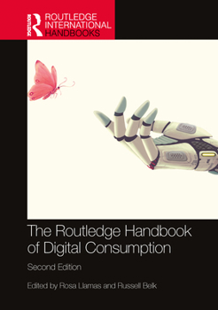 Paperback The Routledge Handbook of Digital Consumption Book