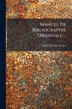 Paperback Manuel De Bibliographie Orientale ... [Spanish] Book