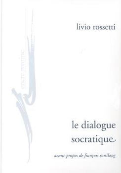 Paperback Le Dialogue Socratique [French] Book