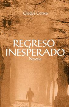 Paperback Regreso Inesperado [Spanish] Book