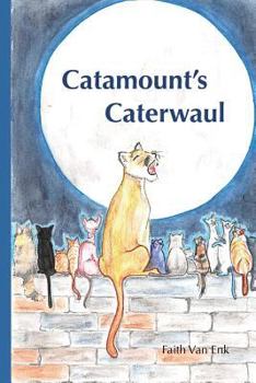 Paperback Catamount's Caterwaul Book
