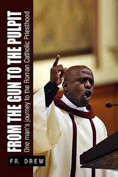 Paperback From the Gun to the Pulpit Book