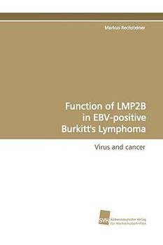 Paperback Function of Lmp2b in Ebv-Positive Burkitt's Lymphoma Book