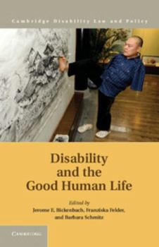 Hardcover Disability and the Good Human Life Book